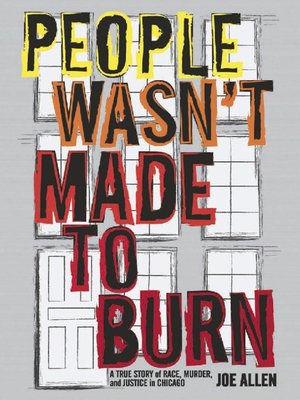 cover image of People Wasn't Made to Burn